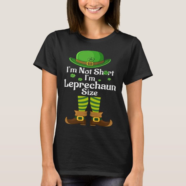 Camiseta Funny Leprechaun Size St Patricks Day Shirt Men Wo (Frente)