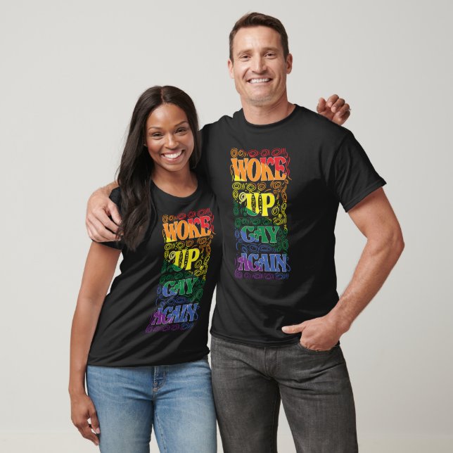 Camiseta Funny LGBTQ | Woke Up Gay Again | Gay Pride (Unissex)