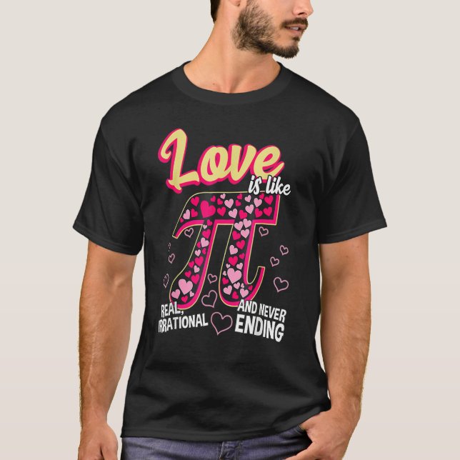 Camiseta Funny Love Is Like Pi Math Teacher Cutie Pi Valent (Frente)