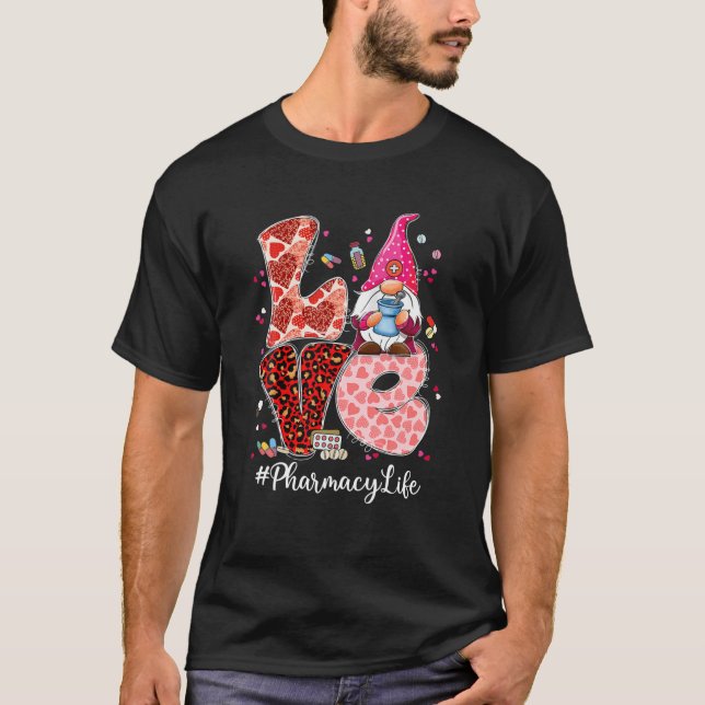 Camiseta Funny Love Pharmacy Life Farmacêutica Gnome Valent (Frente)