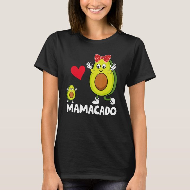 Camiseta Funny Mama Best Mom Avocado Mamacado Happy Mothers (Frente)