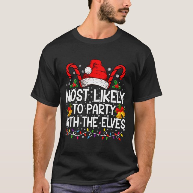 Camiseta Funny Matching Christmas Most Likely To Party  (Frente)