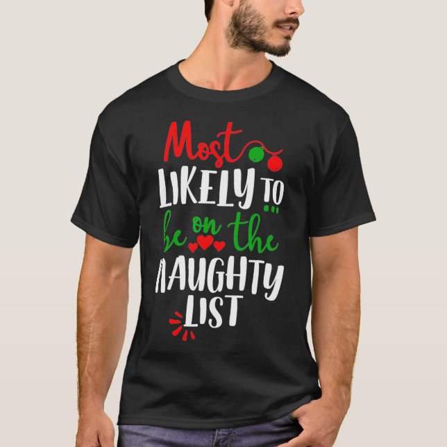 Camiseta Funny Matching Family Pajamas Christmas Most Likel (Frente)