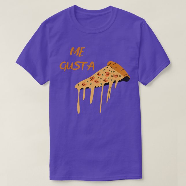 Camiseta Funny Me Gusta Pizza Meme Joke Quote, Food Lover G (Frente do Design)