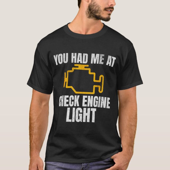Camiseta Funny Mechanic Check Engine Light Car Auto Repair  (Frente)
