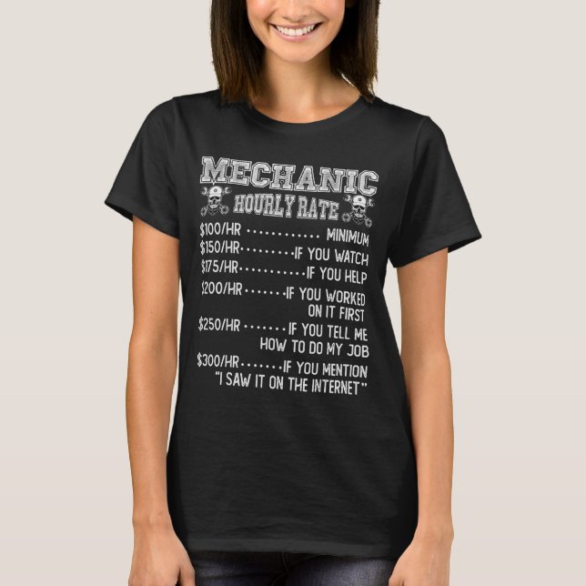 Camiseta Funny Mechanic Hourly Rate Joke Design  (Frente)