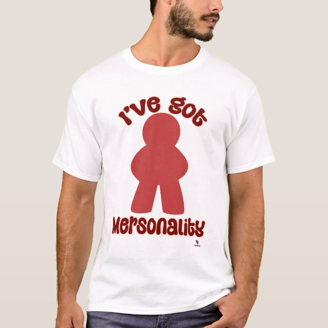 Camiseta Funny Mersonality Game Piece Statement (Frente)