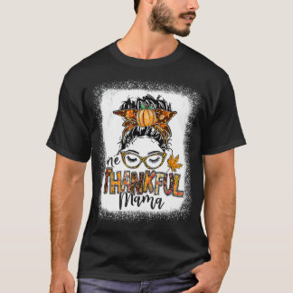 Camiseta Funny Messy Bun One Thankful Mama Fall Autumn Than
