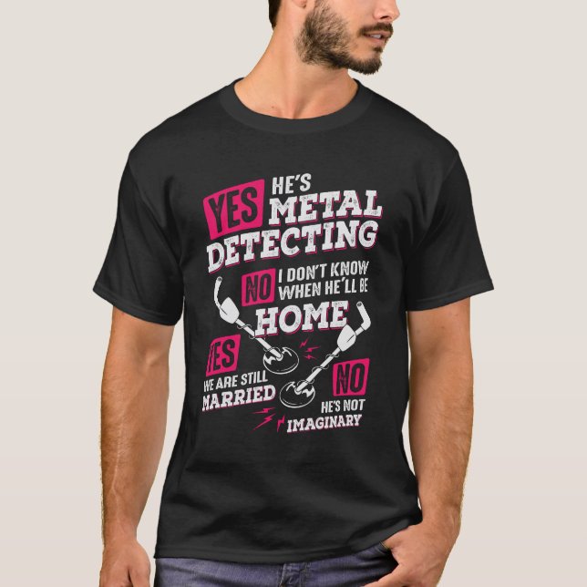 Camiseta Funny Metal Detecting Detectorist Wife Gift (Frente)