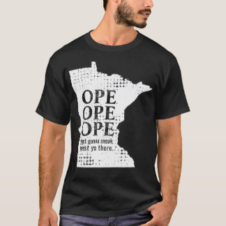 Camiseta Funny Midwest Ope Minnesota Open Just Gonna Sneak