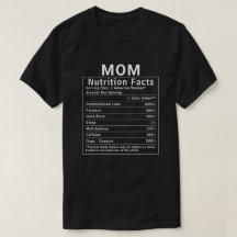 Funny Mom Nutrition Facts Mothers Day Gift
