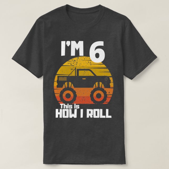 Camiseta Funny Monster Trucks 6th Birthday Party Gift Six Y (Frente do Design)