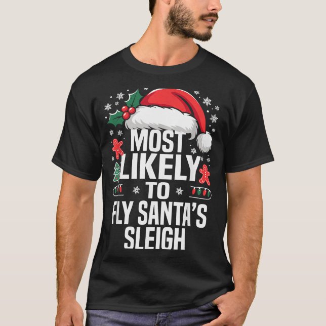 Camiseta Funny Most Likely To Christmas Family Pajama Match (Frente)