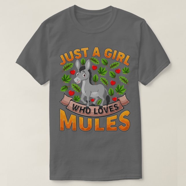 Camiseta Funny Mule Animal Lover Just A Girl Who Loves Mule (Frente do Design)