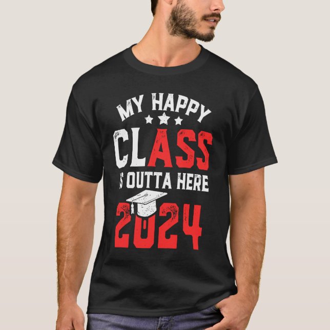 Camiseta Funny My Happy Class Is Outta Here 2024 Senior 24  (Frente)