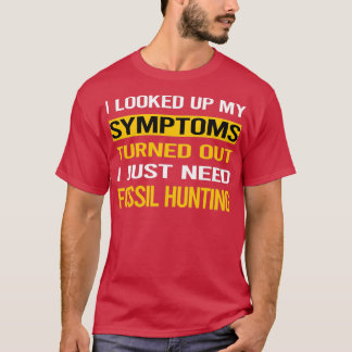 Camiseta Funny My Symptoms Fossil Hunting Paleontology Pale