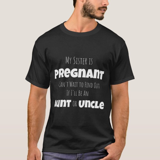 Camiseta Funny New Uncle Aunt Baby Announcement Sister Gend (Frente)