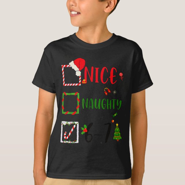 Camiseta Funny Nice Naughty 6 7 Meme Christmas Six Seven  (Frente)