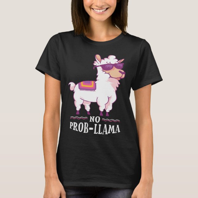 Camiseta Funny No Prob-Llama Alpaca Lover (Frente)
