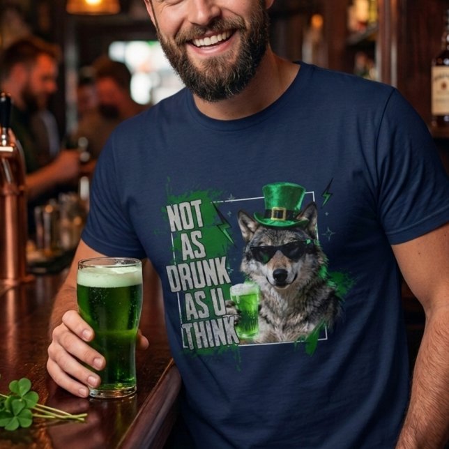 Camiseta Funny Not As Drunk Wolf St Patricks Day Mens (Criador carregado)