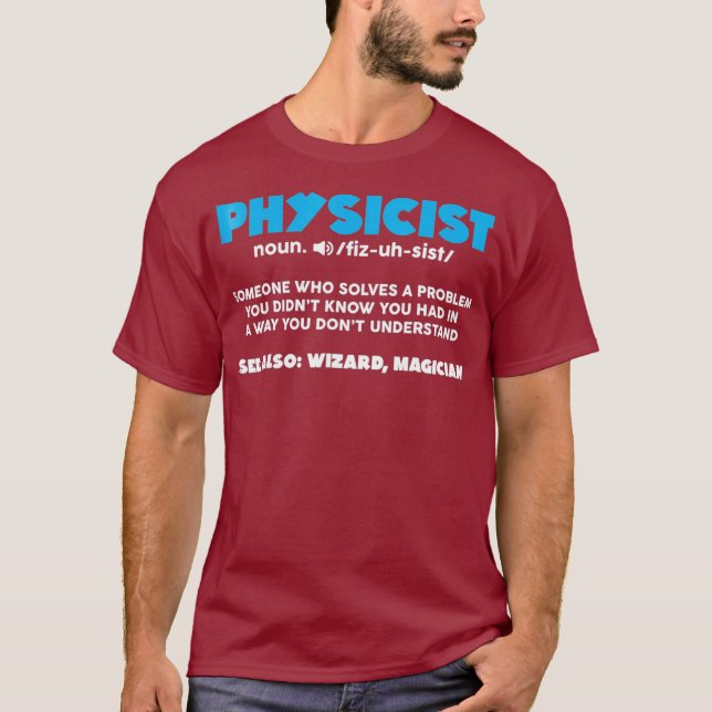 Camiseta Funny Noun Physicist Definition Scientist Gift (Frente)