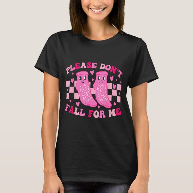 Camiseta Funny Nurse Valentine Please Don't Fall For Me Rn  (Frente)