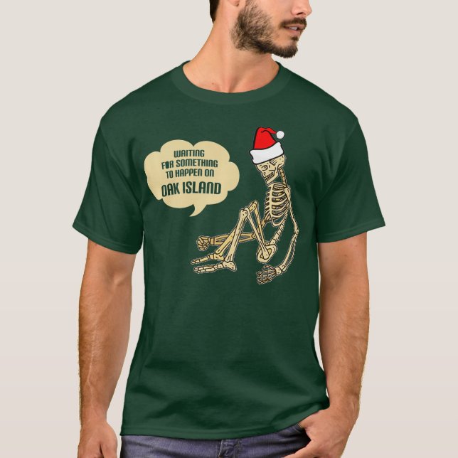Camiseta Funny Oak Island Treasure Hunters Skeleton Gifts (Frente)