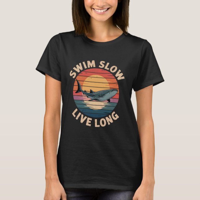 Camiseta Funny Ocean Diving Shark Lover Swim Slow Whale Sha (Frente)