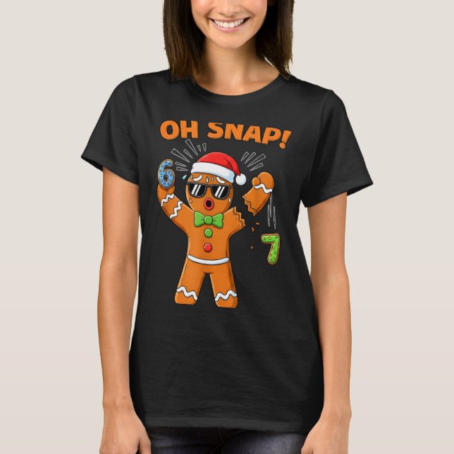Camiseta Funny Oh Snap 67 Six Seven Meme Gingerbread Men Wo (Frente)