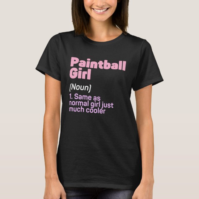 Camiseta Funny Paintball Girl Definition Paintballing Lover (Frente)
