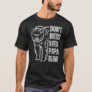 Camiseta Funny Papa Bear Shirt Don't Mess With Papa Bear Fa