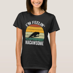 Camiseta Funny Parrot Lover Hyacinth Macaw Pun Macawsome Vi
