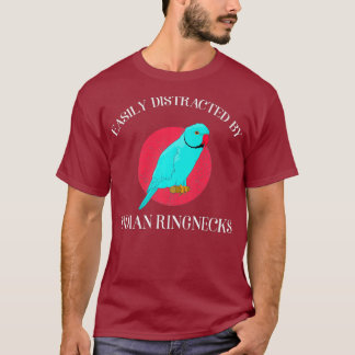 Camiseta Funny Parrot Owner é facilmente distraído pela Índ