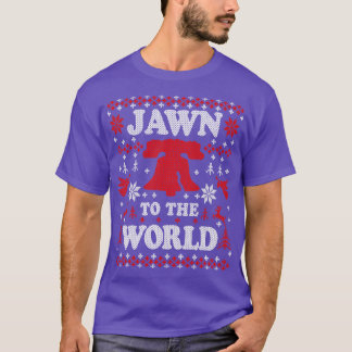 Camiseta Funny Philadelphia Ugly Chirstmas Jawn para o mund