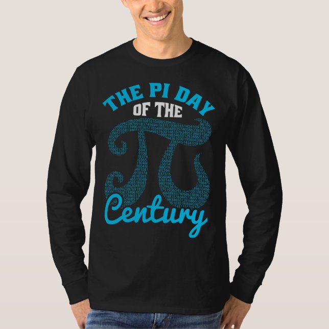 Camiseta Funny Pi Day of the Century 3.14 Math Teacher Stud (Frente)