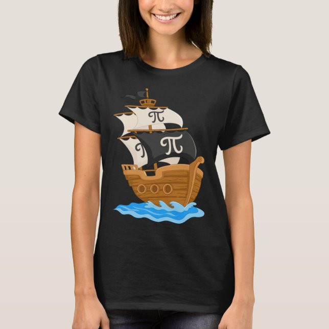 Camiseta Funny Pi-rate Ship Happy Pi Day Math Lover Geek Pi (Frente)