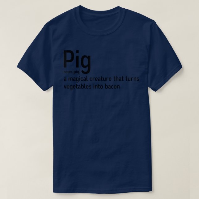 Camiseta Funny Pig Definition Bacon Lover Fun Farmer Letter (Frente do Design)