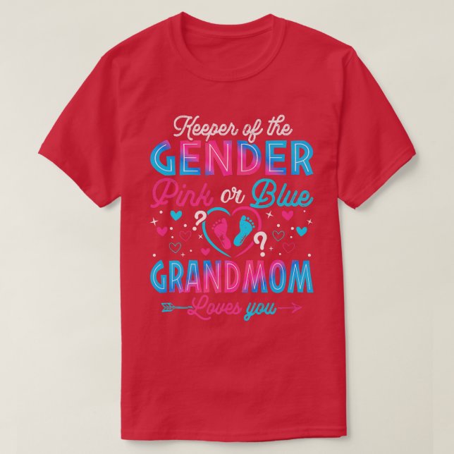 Camiseta Funny Pink Or Blue Grandmom Loves You Gender Revea (Frente do Design)