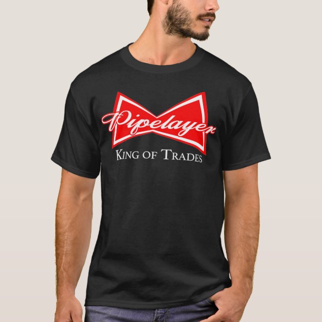Camiseta Funny Pipelayer King of Trades Plumber (Frente)