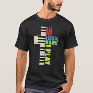 Camiseta Funny Play Pianista Birthday Christian Jesus Vinta