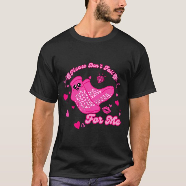 Camiseta Funny Please Don't Fall For Me Medical Non Slip So (Frente)