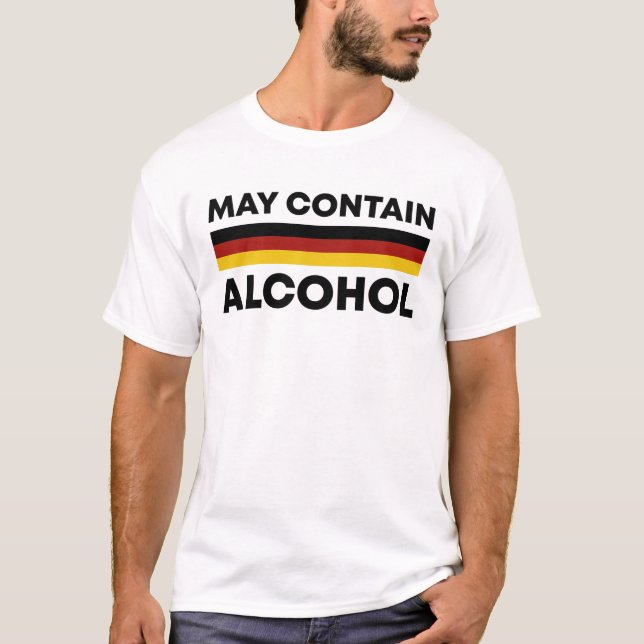 Camiseta Funny Pode Conter Álcool Oktoberfest Flag Alemão (Frente)
