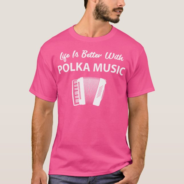 Camiseta Funny Polka Music Accordion Polka Dancing (Frente)
