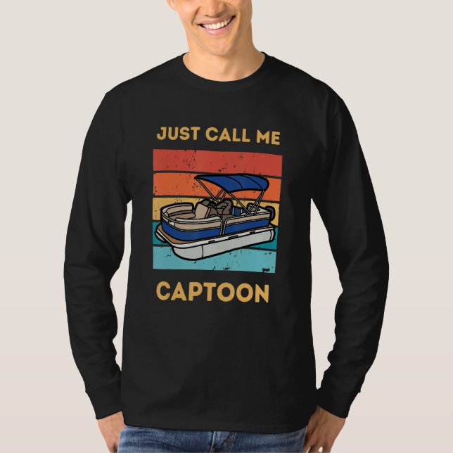 Camiseta Funny Pontoon Boat Captain Call Me Captoon (Frente)