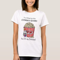 Funny Popcorn Pun | É o meu aniversário