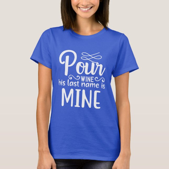 Camiseta Funny pour wine Bride (Frente)