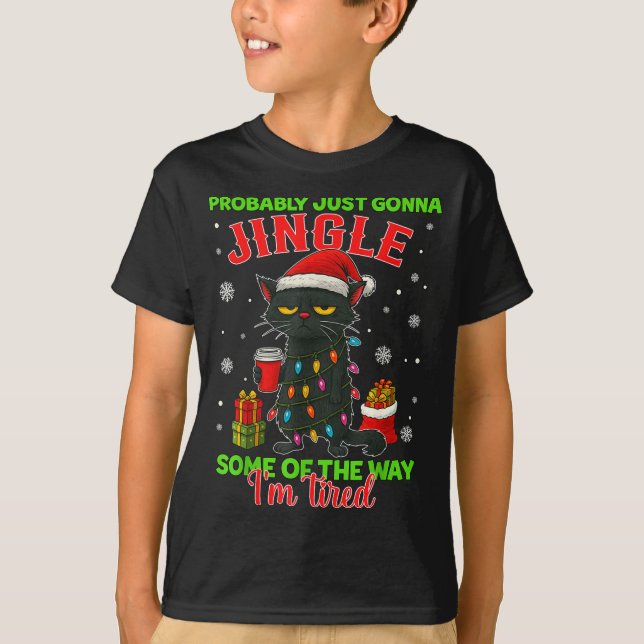 Camiseta Funny Probably Just Gonna Jingle Some Of The Way I (Frente)
