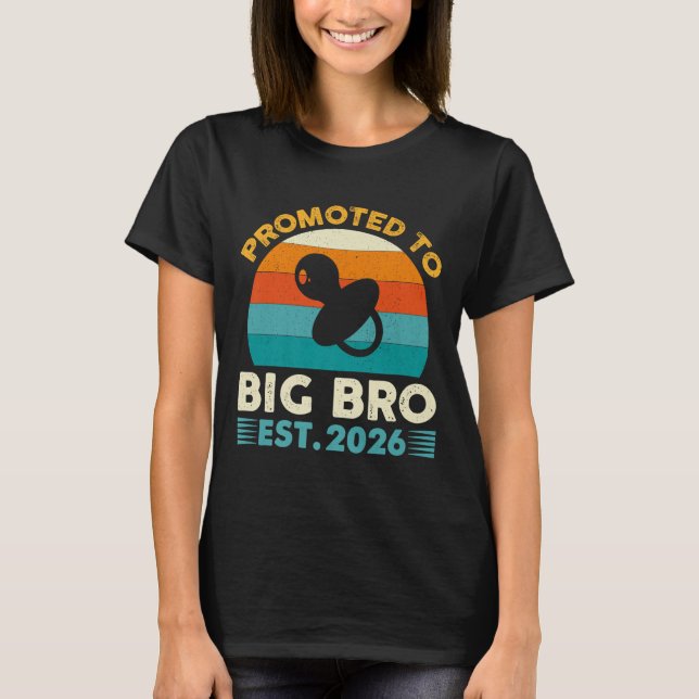 Camiseta Funny Promoted To Big Brother 2026 Soon To Be Big  (Frente)