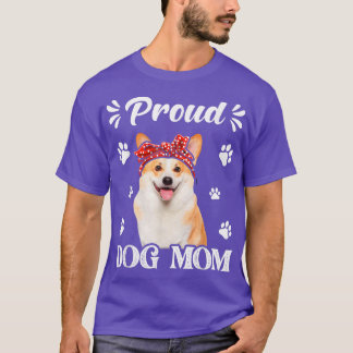 Camiseta Funny Proud Corgi Dog Mom Puppy Mother's Day T-Shi