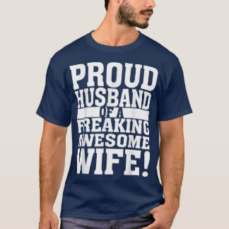 Camiseta Funny proud husband of a freaking awesome wife 